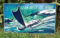 Lean with the Wind by Steve Neill </b> <! local>