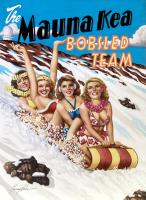 Mauna Kea Bobsled Team Giclee by Garry Palm <! local>